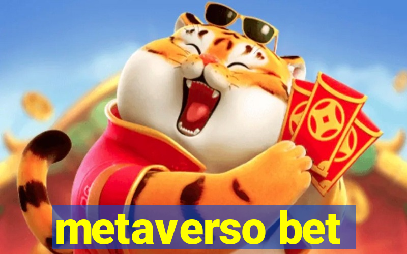 metaverso bet